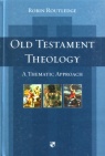 Old Testament Theology: A Thematic Approach